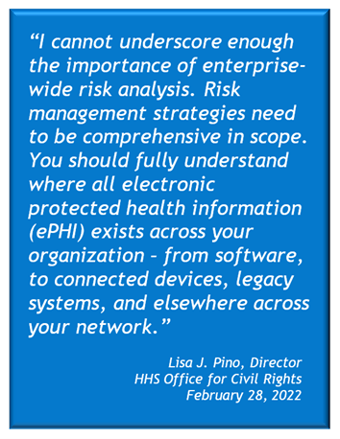 Cybersecurity in healthcare begins with enterprise-wide risk analysis.