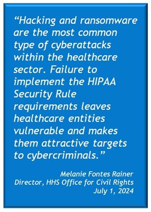 HIPAA Security Rule compliance reduces vulnerability to hacking and ransomware.