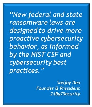 Quote - New Ransomware Laws - Sanjay Deo