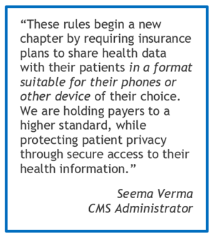 Quote about new CMS rule by Seema Verma, CMS Administrator