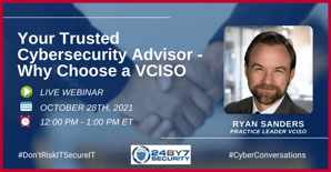 Your Trusted Cybersecurity Advisor - Why Choose a VCISO - WEB